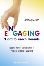 Engaging 'Hard to Reach' Parents
