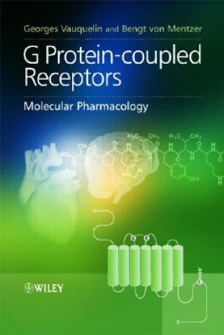 G Protein-Coupled Receptors - Molecular Pharmacology - From Academic Concept to Pharmaceutical Research