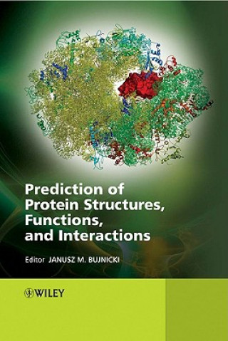 Prediction of Protein Structures, Functions and Interactions