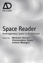 Space Reader - Heterogeneous Space in Architecture