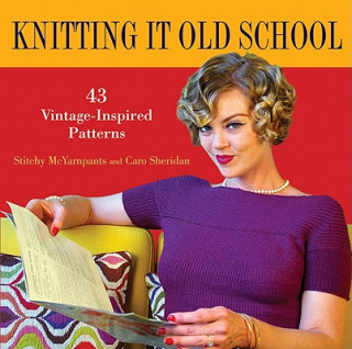 Knitting it Old School (Deborah Brisson)()