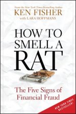 How to Smell a Rat - The Five Signs of Financial Fraud