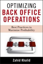 Optimizing Back-Office Operations - Best Practices  to Maximize Profitability