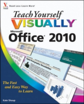 Teach Yourself VISUALLY Office 2010