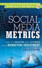 Social Media Metrics - How to Measure and Optimize  Your Marketing Investment