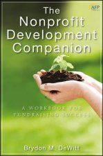 Nonprofit Development Companion - A Workbook for Fundraising Success