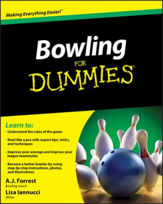 Bowling For Dummies (A J Forrest)(Brožovaná)