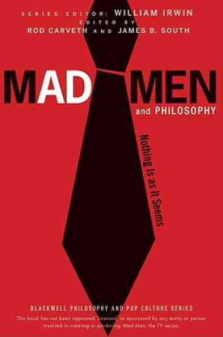 Mad Men and Philosophy - Nothing Is as It Seems