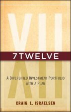 7Twelve - A Diversified Investment Portfolio with a Plan