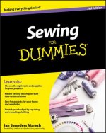Sewing For Dummies 3e