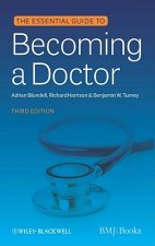 Essential Guide to Becoming a Doctor 3e