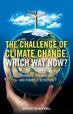 Challenge of Climate Change - Which Way Now?