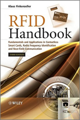 RFID Handbook - Fundamentals and Applications in Contactless Smart Cards,Radio Frequency Identification and Near-Field Communication, 3e