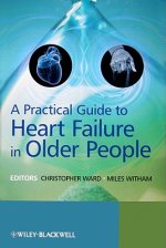 Practical Guide to Heart Failure in Older People