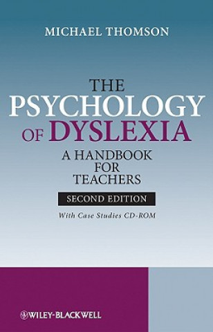 Psychology of Dyslexia - A Handbook for Teachers 2e +CD