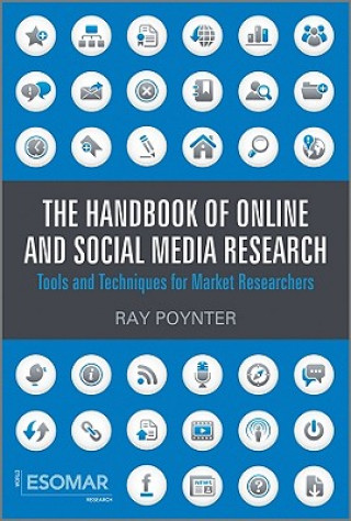 Handbook of Online and Social Media Research -  Tools and Techniques for Market Researchers