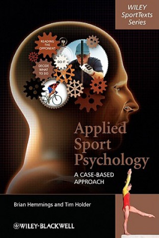 Applied Sport Psychology - A Case-Based Approach