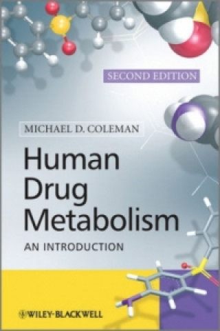 Human Drug Metabolism 2E - An Introduction