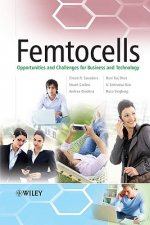 Femtocells - Opportunities and Challenges for Business and Technology