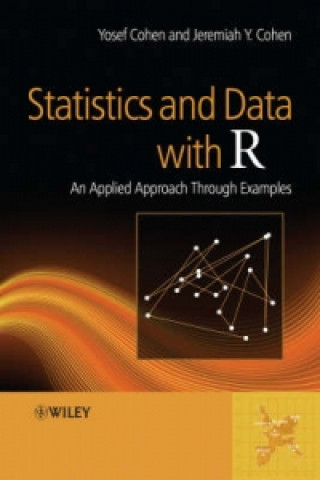 Statistics and Data with R - An Applied Approach Through Examples