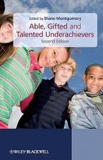 Able, Gifted and Talented Underachievers 2e