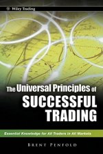 Universal Principles of Successful Trading - Essential Knowledge for All Traders in All Markets