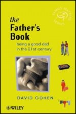 Father's Book - Being a Good Dad in the 21st Century