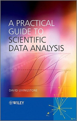 Practical Guide to Scientific Data Analysis