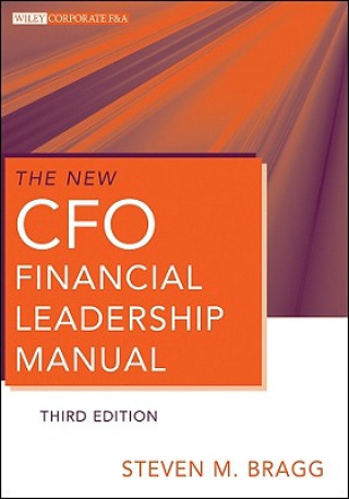 New CFO Financial Leadership Manual, 3e