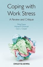 Coping with Work Stress - A Review and Critique