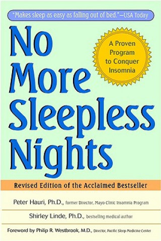 No More Sleepless Nights - A Proven Program to Conquer Insomnia Rev