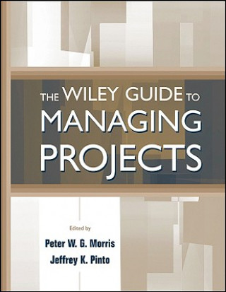 Wiley Guide to Managing Projects