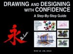 Drawing & Desiging with Confidence - A Step by Step Guide