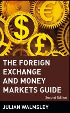Foreign Exchange and Money Markets Guide 2e
