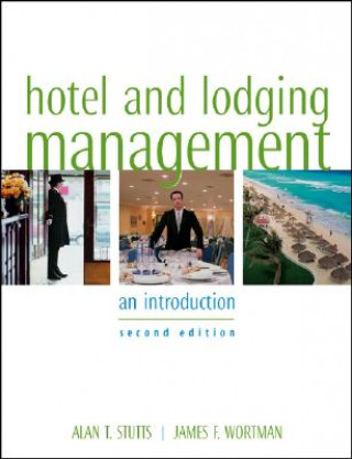 Hotel and Lodging Management - An Introduction 2e