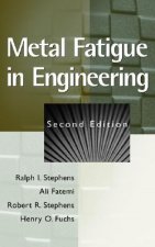 Metal Fatigue in Engineering 2e