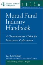 Mutual Fund Industry Handbook - A Comprehensive Guide for Investment Professionals