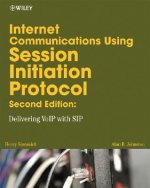 Internet Communications using SIP - Delivering VoIP and Multimedia Services with Session Initiation Protocol 2e