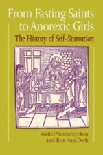 From Fasting Saints to Anorexic Girls