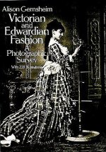 Victorian and Edwardian Fashion