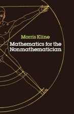 Mathematics for the Non-mathematician