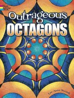 Outrageous Octagons