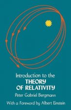 Introduction to the Theory of Relativity