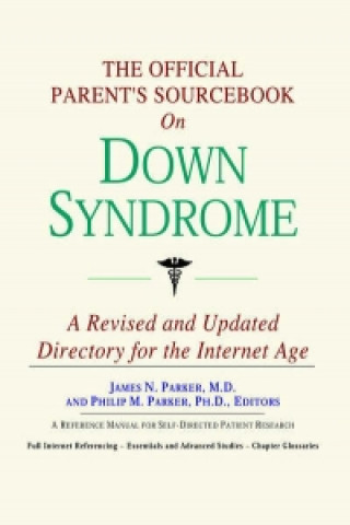 Official Parent's Sourcebook on Down Syndrome
