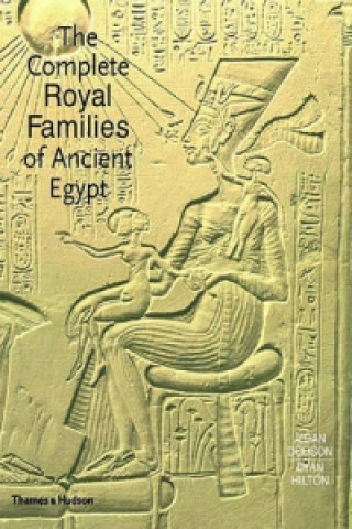 Complete Royal Families of Ancient Egypt