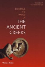 Exploring the World of the Ancient Greeks