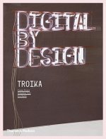 Digital by Design