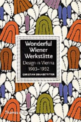 Wonderful Wiener Werkstatte