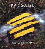 Passage: Andy Goldsworthy