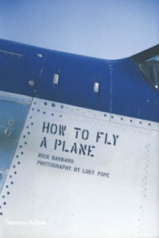 How to Fly a Plane